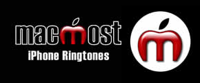 iPhone Ringtones: MacMost Ringtones