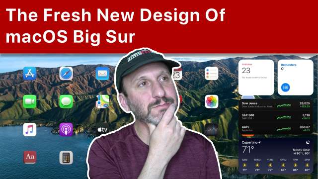 The Fresh New Design Of macOS Big Sur