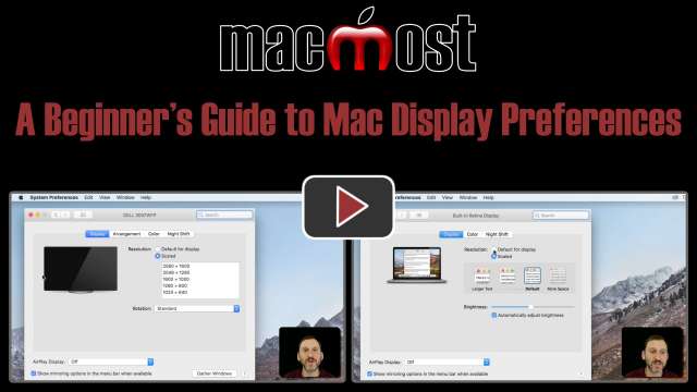 A Beginner's Guide to Mac Display Preferences