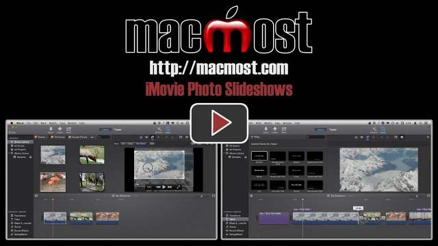 iMovie Photo Slideshows