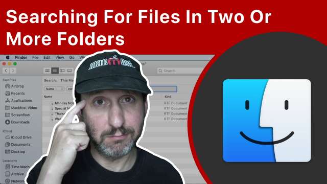 Searching For Files In Two Or More Folders At the Same Time On Your Mac