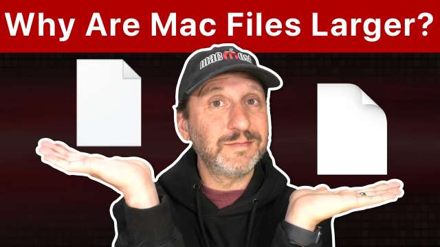 Why Are File Sizes Different On Macs Than Windows and Other Places?