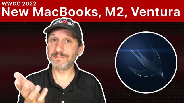 New M2, MacBook Air, macOS Ventura and More at WWDC 2022