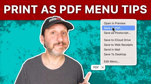 10 Tips for Using the PDF Menu in the Print Dialog
