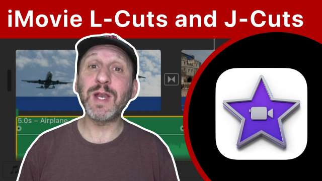 How To Do an L-Cut and J-Cut With iMovie