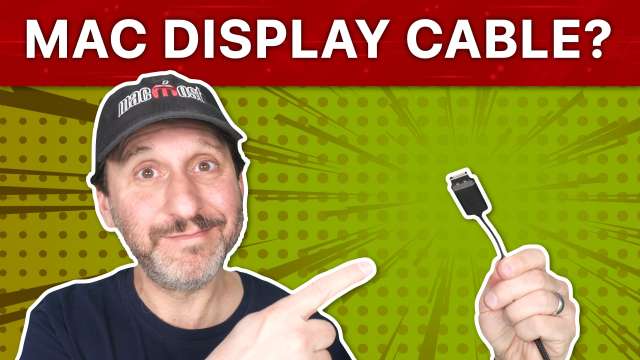 Which Cable Do You Need To Connect a Mac To an External Display?