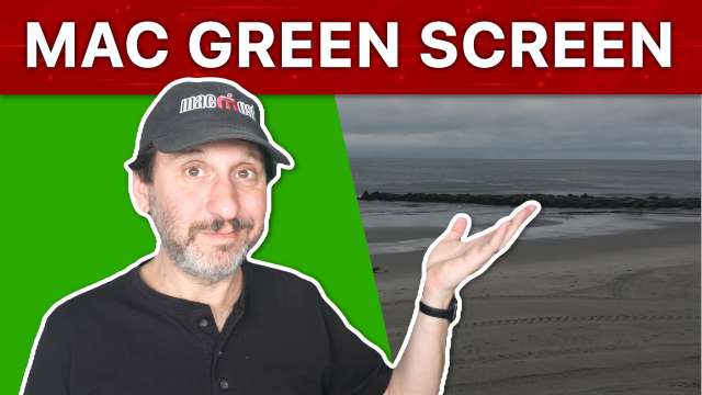 Using a Green Screen With Your Mac