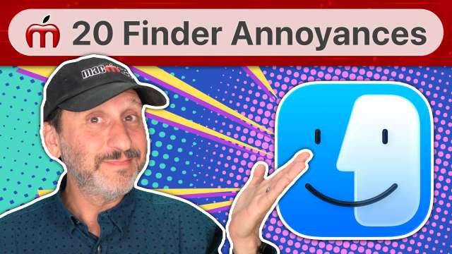How To Fix These 20 Mac Finder Annoyances