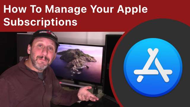 How To Manage Your Apple Subscriptions On Your Mac, iPhone And iPad