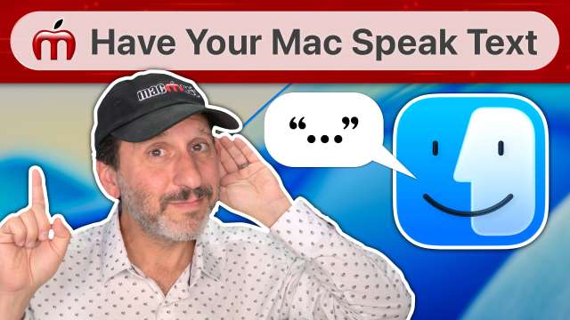 How To Have Your Mac Speak Text To You