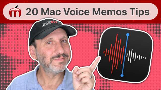 20 Tips For Using Voice Memos On Your Mac