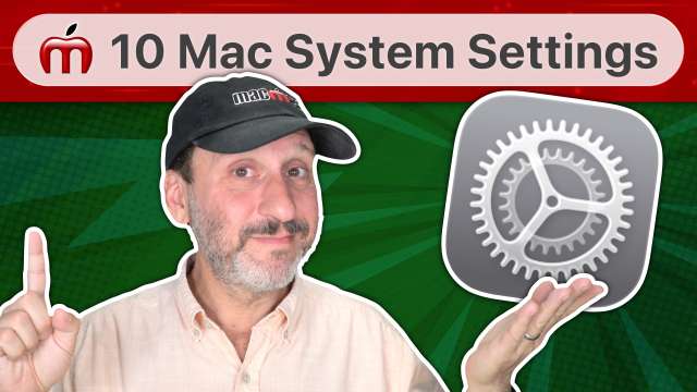 10 macOS System Settings You May Want To Change