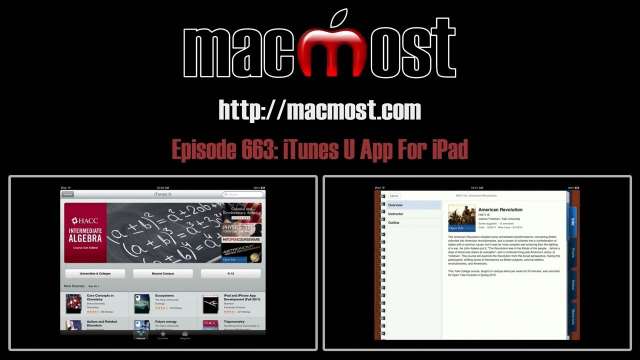 MacMost Now 663: iTunes U App For iPad