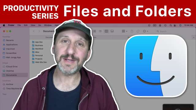 Productivity Series: Files and Folders