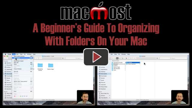 A Beginner's Guide To Organizing With Folders On Your Mac