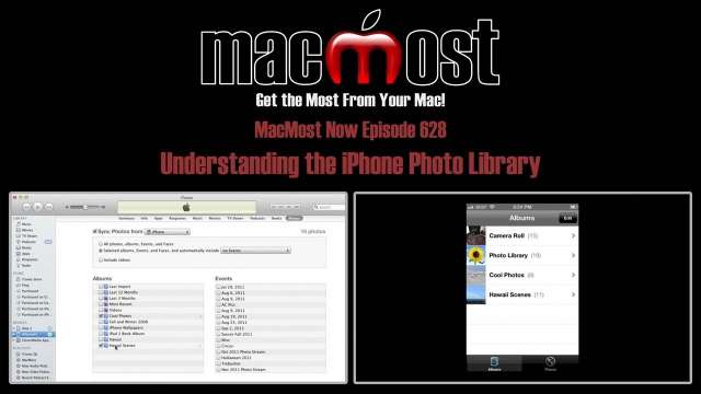 MacMost Now 628: Understanding the iPhone Photo Library