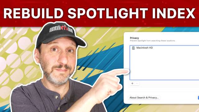 How To Rebuild the Spotlight Index on Your Mac