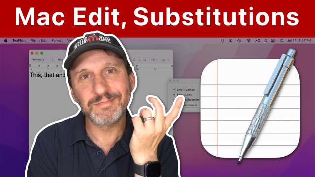 Using Editing Substitutions On a Mac