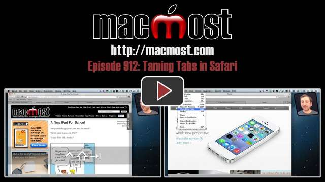 MacMost Now 912: Taming Tabs in Safari
