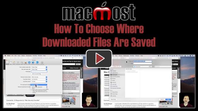 How To Choose Where Downloaded Files Are Saved
