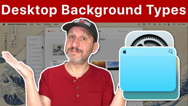 Understanding the Different Types of Mac Desktop Backgrounds