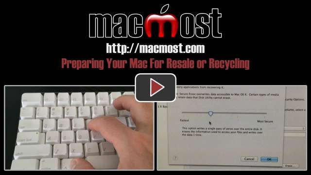 Preparing Your Mac For Resale or Recycling