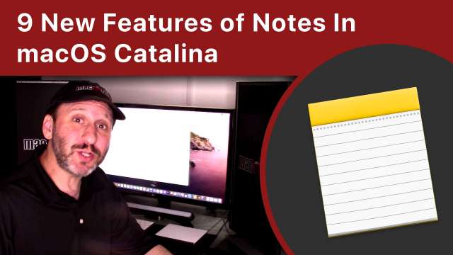 9 New Features of Notes in macOS Catalina