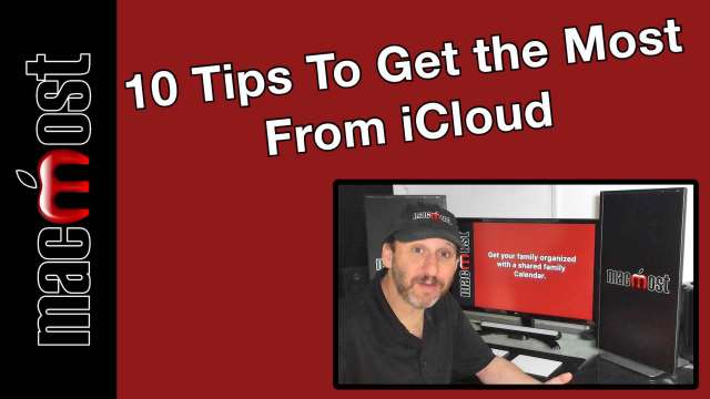 10 Tips To Get the Most From iCloud