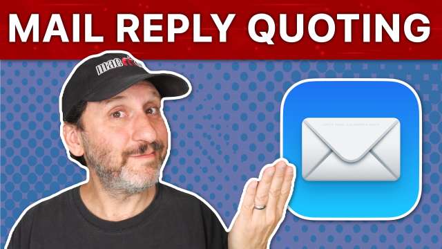 Tips For Quoting Messages in Mac Mail
