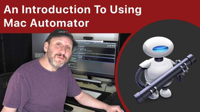 An Introduction To Using Mac Automator