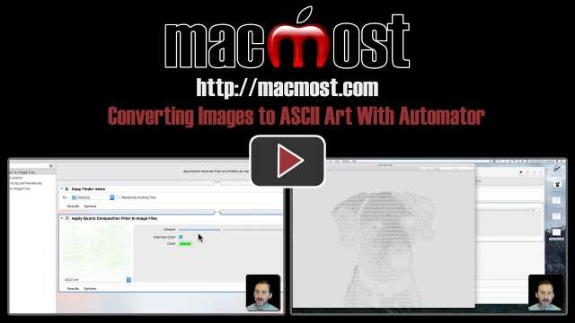 Converting Images to ASCII Art With Automator
