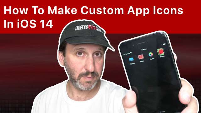 How To Make Custom App Icons In iOS 14
