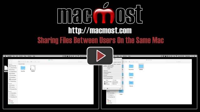 Sharing Files Between Users On the Same Mac