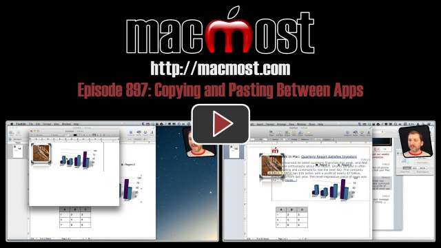 MacMost Now 897: Copying and Pasting Between Apps