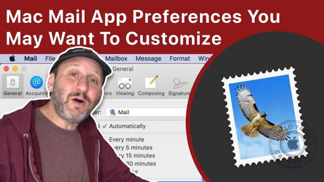 Mac Mail App Preferences You May Want To Customize