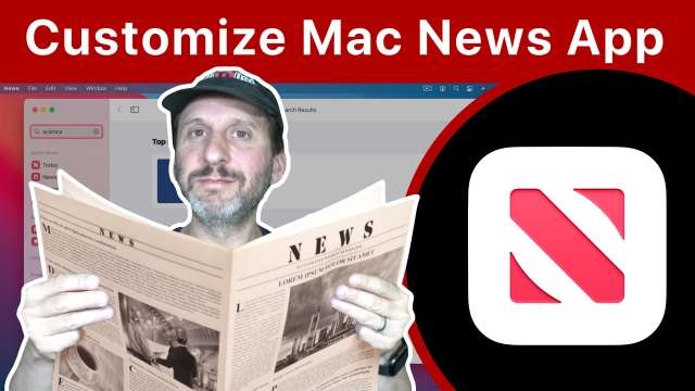 Get the Mac News App To Show Only The News You Want To See