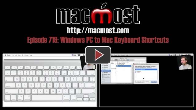 MacMost Now 719: Windows PC to Mac Keyboard Shortcuts