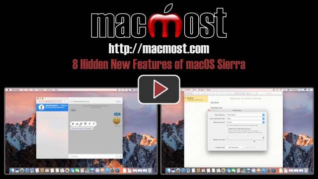 8 Hidden Features of macOS Sierra