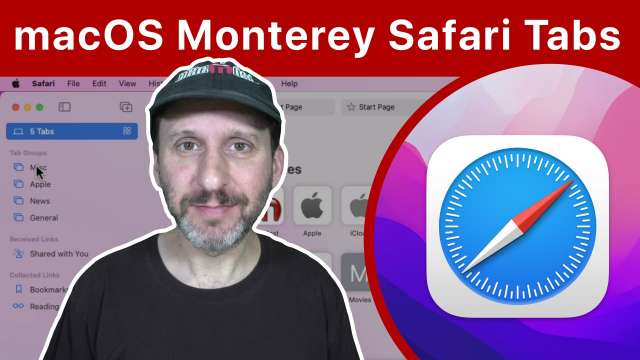 New macOS Monterey Safari Tabs and Tab Groups