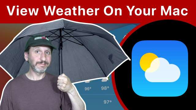 7 Ways To View Weather On Your Mac