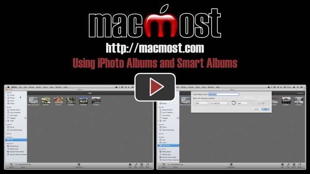 Using iPhoto Albums and Smart Albums