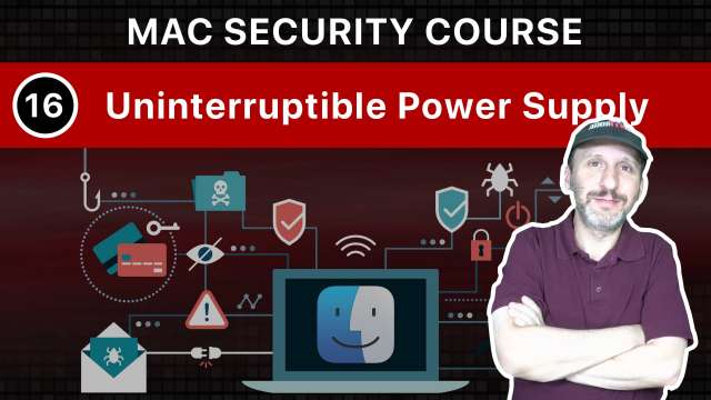 The Practical Guide To Mac Security: Part 16, Uninterruptible Power Supply