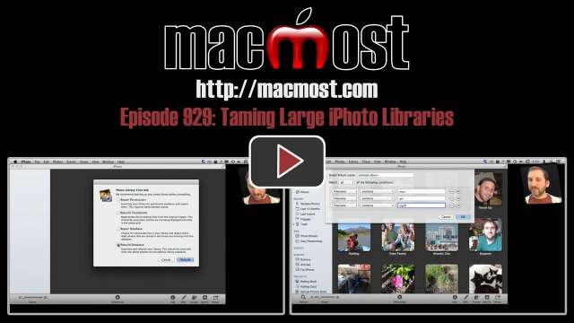 MacMost Now 929: Taming Large iPhoto Libraries