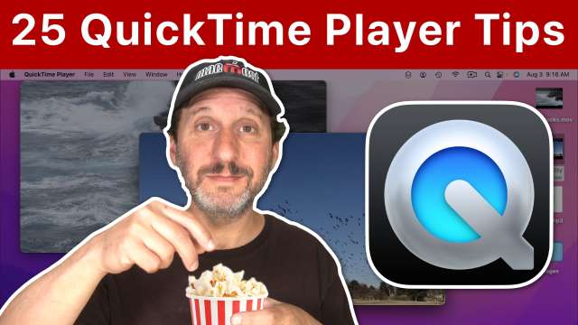25 Things You Can Do With QuickTime Player
