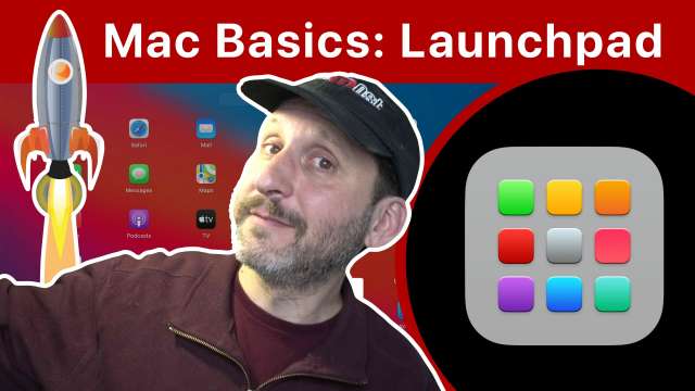Mac Basics: Using Launchpad