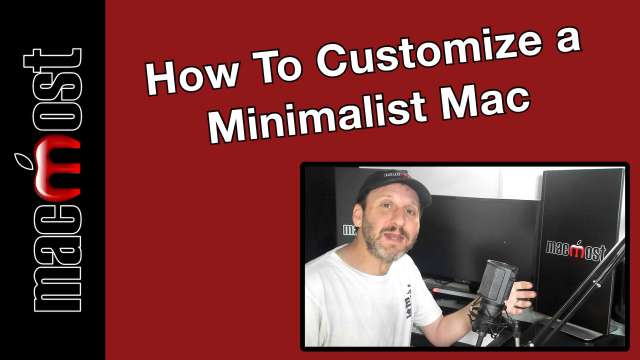 How To Customize a Minimalist Mac