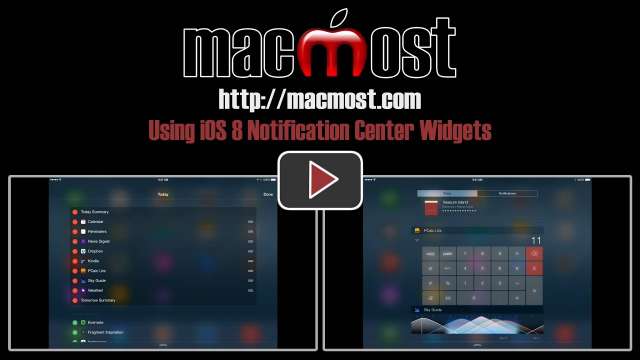 Using iOS 8 Notification Center Widgets