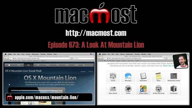 MacMost Now 673: A Look At Mountain Lion