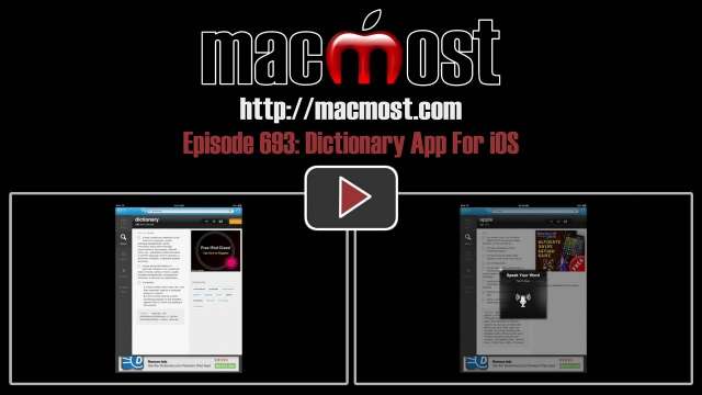MacMost Now 693: iOS Dictionary App