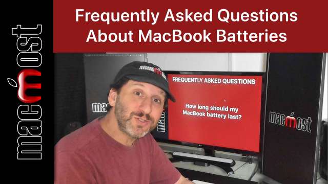 Frequently Asked Questions About MacBook Batteries